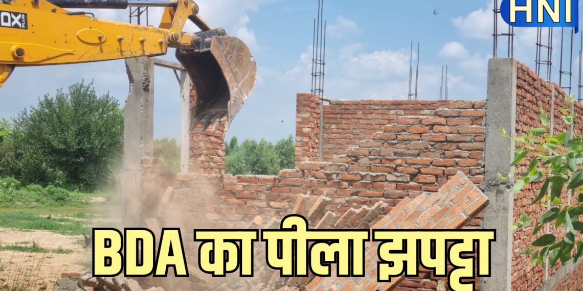 इस शुक्रवार : बरेली में बीडीए का बुलडोजर गरजा जब, बाबर-इरशाद, रियासत-कौशल निशाने पर आए सब